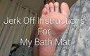 Freya Reign: Jerk off Instructions for My Bath Mat: Degrading Teasing Foot...