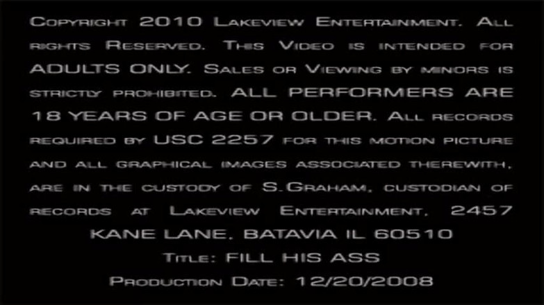 Lakeview Entertainment: Fill his ass