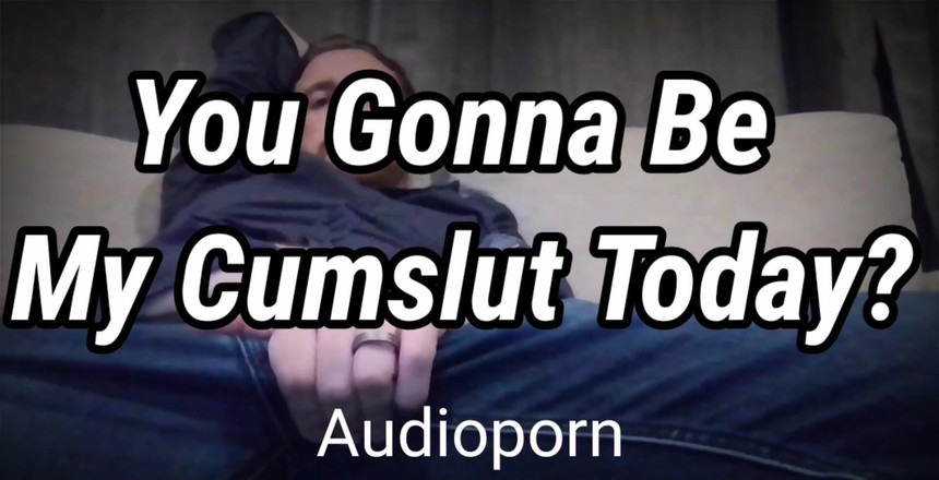 Dirty Talking Guy: ¡Vine tan jodidamente duro! ¿Alguien quiere ver el video de éste?