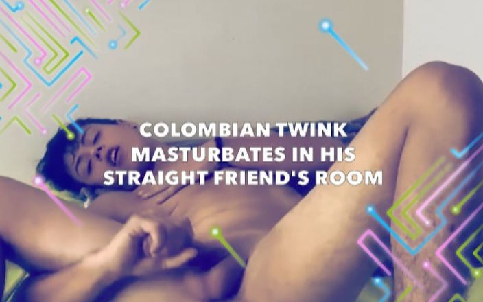 Evan Perverts: Colombian twink masturbates in his straight friend&amp;#039;s room