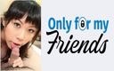 Only for my Friends: Just Major and a Big Dark Haired Slut of Japanese...