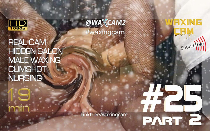 WaxingCam: #25 manlig vaxning