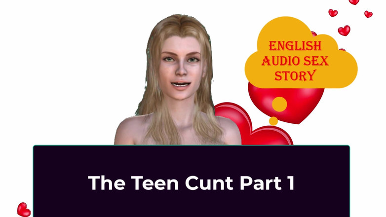 LustWhispers: The Teen Cunt Part 1 - English Audio Sex Story
