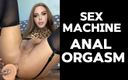 Sasha Q: Sex Machine Brought Me to Anal Orgasm