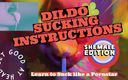 Camp Sissy Boi: Dildo sucking instructions, the shemale has a big tasty cock...